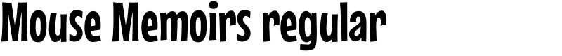 Mouse Memoirs regular Font