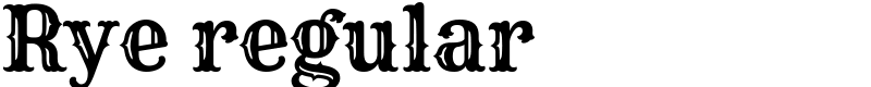 Rye regular Font