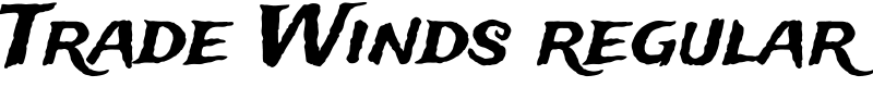 Trade Winds regular Font