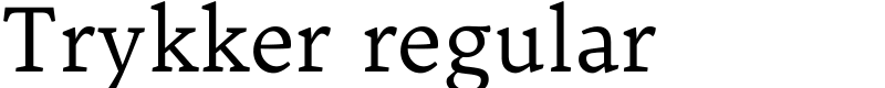 Trykker regular Font