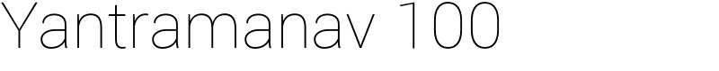 Yantramanav 100 Font