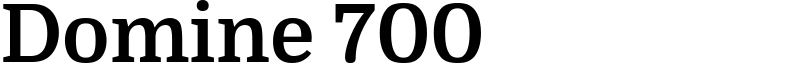 Domine 700 Font