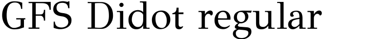 GFS Didot regular Font