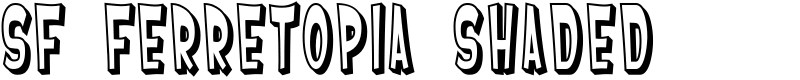 SF Ferretopia Shaded Font