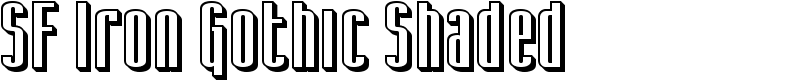 SF Iron Gothic Shaded Font