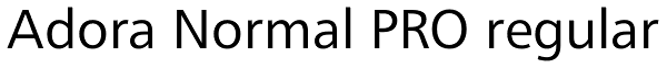 Adora Normal PRO regular Font