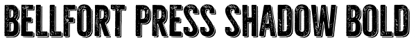 Bellfort Press Shadow Bold Font