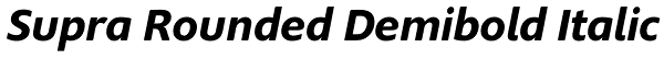 Supra Rounded Demibold Italic Font