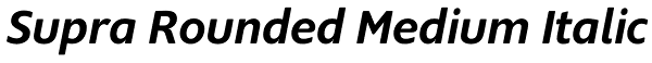 Supra Rounded Medium Italic Font