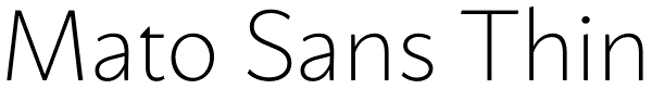 Mato Sans Thin Font