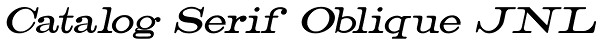 Catalog Serif Oblique JNL Font
