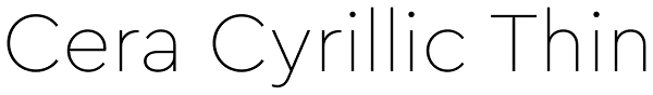 Cera Cyrillic Thin Font