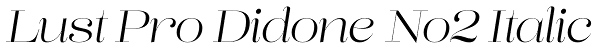 Lust Pro Didone No2 Italic Font