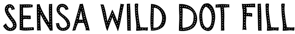 Sensa Wild Dot Fill Font