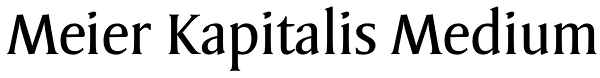 Meier Kapitalis Medium Font