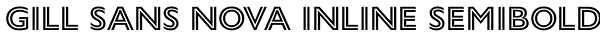 Gill Sans Nova Inline SemiBold Font
