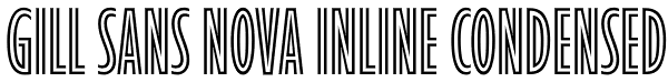Gill Sans Nova Inline Condensed Font