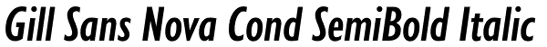Gill Sans Nova Cond SemiBold Italic Font