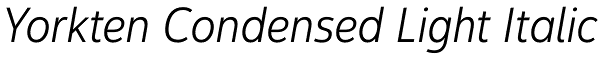 Yorkten Condensed Light Italic Font