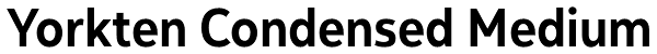 Yorkten Condensed Medium Font