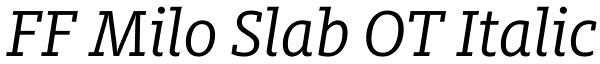 FF Milo Slab OT Italic Font