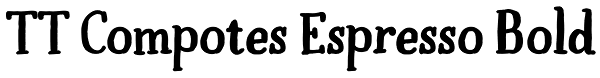 TT Compotes Espresso Bold Font