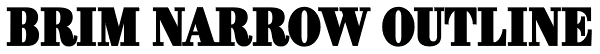 Brim Narrow Outline Font