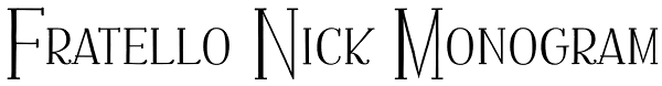 Fratello Nick Monogram Font