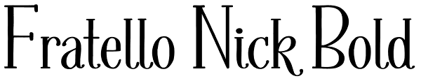 Fratello Nick Bold Font