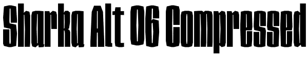 Sharka Alt 06 Compressed Font