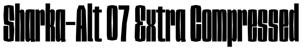 Sharka-Alt 07 Extra Compressed Font