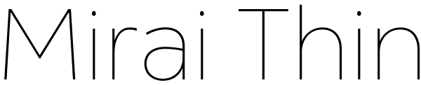 Mirai Thin Font