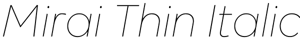 Mirai Thin Italic Font