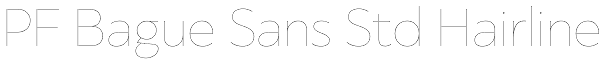 PF Bague Sans Std Hairline Font