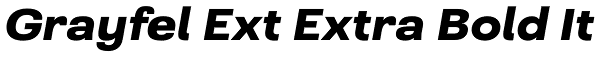 Grayfel Ext Extra Bold It Font