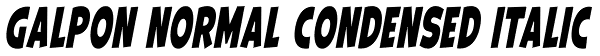 Galpon Normal Condensed Italic Font