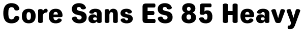 Core Sans ES 85 Heavy Font