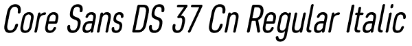 Core Sans DS 37 Cn Regular Italic Font