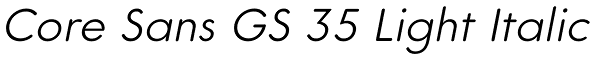 Core Sans GS 35 Light Italic Font