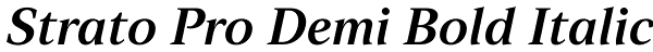 Strato Pro Demi Bold Italic Font