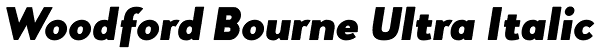 Woodford Bourne Ultra Italic Font