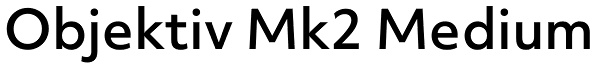 Objektiv Mk2 Medium Font