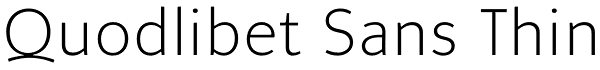 Quodlibet Sans Thin Font