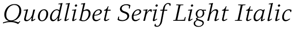 Quodlibet Serif Light Italic Font