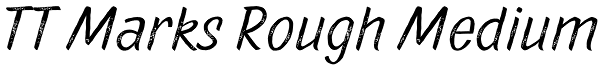 TT Marks Rough Medium Font