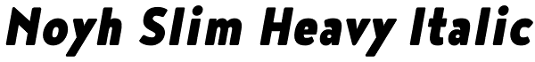 Noyh Slim Heavy Italic Font