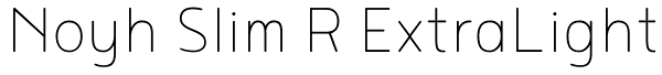 Noyh Slim R ExtraLight Font