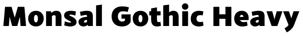 Monsal Gothic Heavy Font