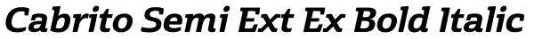 Cabrito Semi Ext Ex Bold Italic Font