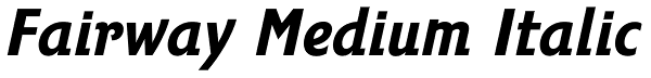 Fairway Medium Italic Font
